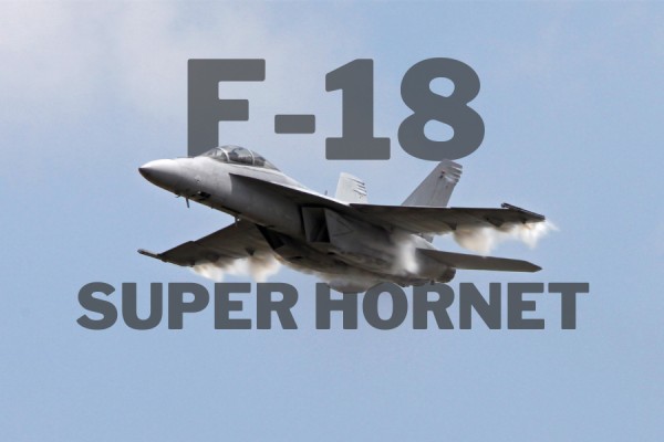 All About the F-18 Fighter