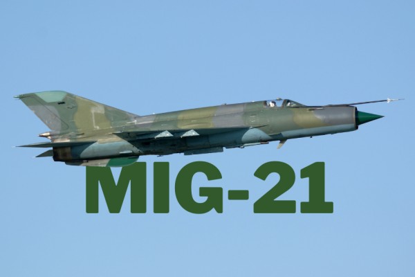 MiG-21 Savaş Uçağı - Efsanevi Avcının Detaylı Analizi