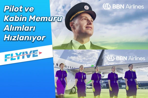 Yeni Pilot ve Kabin Memuru Alımları Hızlandı